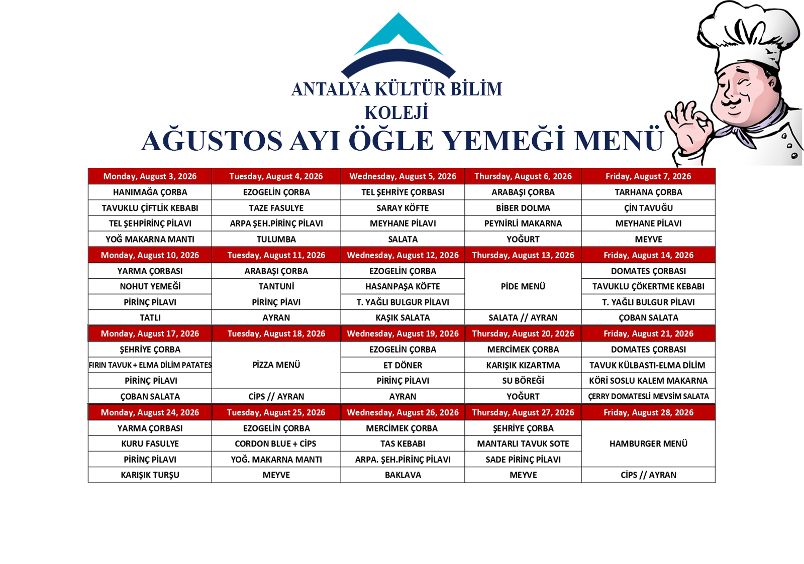 Ağustos Ayı Öğle Yemeği Menüsü
